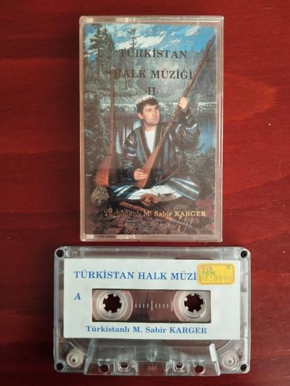 Türkistan Halk Müziği 2 / Sabir Karger  - Türkiye Basım  - 2. El Kaset