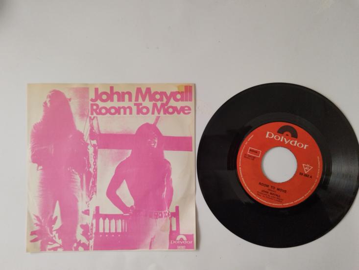John Mayall – Room To Move / Saw Mill Gulch Road - 1969 LONDRA BASIM 45 LİK PLAK.TEK KAPAK