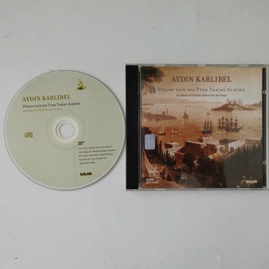 Aydın Karlıbel –  Piyano İçin Bir Türk Tarihi Albümü -  2002  Türkiye   Basım  2. El  CD  Albüm