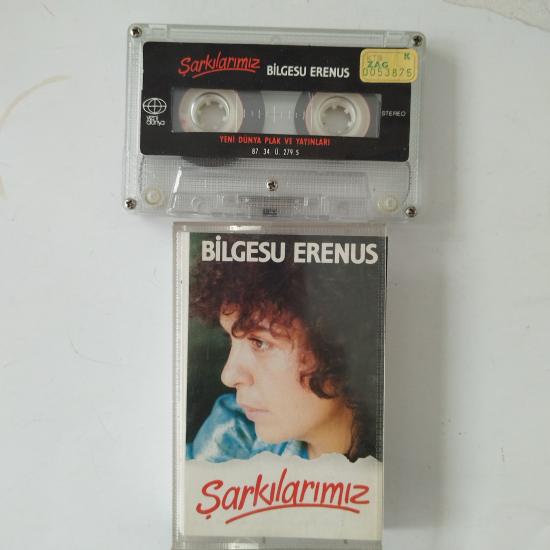 Bilgesu Erenus   /  Şarkılarımız –   1987 Türkiye Basım  - Kağıt baskı kaset