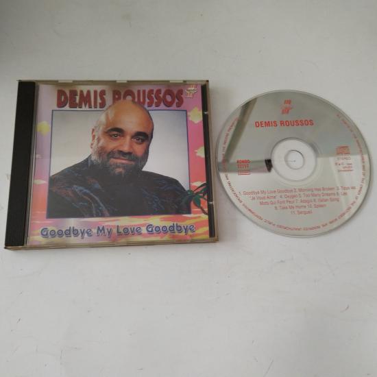 Demis Roussos ‎– Goodbye My Love Goodbye - 1994  Almanya Basım - 2. El CD Albüm