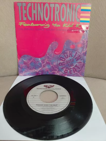 Technotronic Featuring Ya Kid K  – Rockin’ Over The Beat  - 1990  Belçika Basım 45’lik  Plak