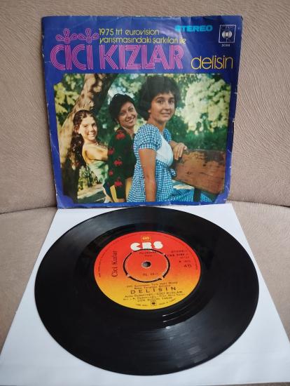 Cici Kızlar – Delisin / Rengarenk -  1975 Türkiye Basım 45 lik Plak