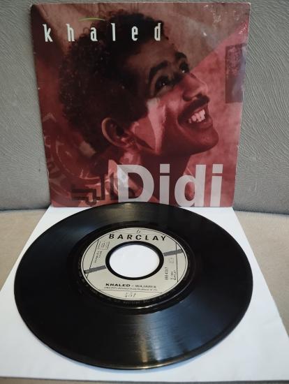 KHALED  – Didi - 1991 Fransa Basım  45lik Plak