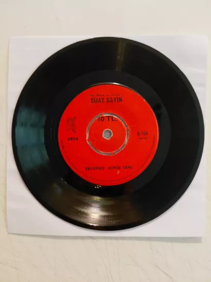 Suat Sayın – Yazıklar Olsun Sana / Sevemez Kimse Seni - 1967 Türkiye Basım 45 lik Plak