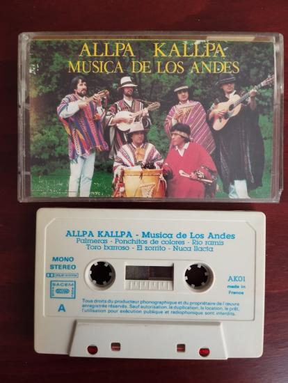 ALLPA KALLPA  ‎– Musica de Los Andes  - Fransa Basım  Kaset Albüm