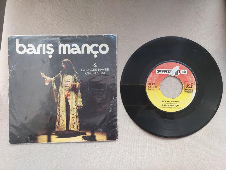 Barış Manço – Nick The Chopper / Lonely Man 1977 Türkiye Basım 45 Lik Plak