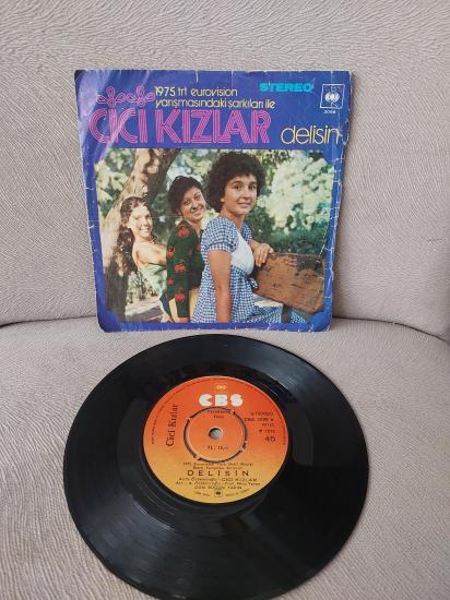 Cici Kızlar - Delisin / Rengareng - 1975 Türkiye Basım 45 lik Plak