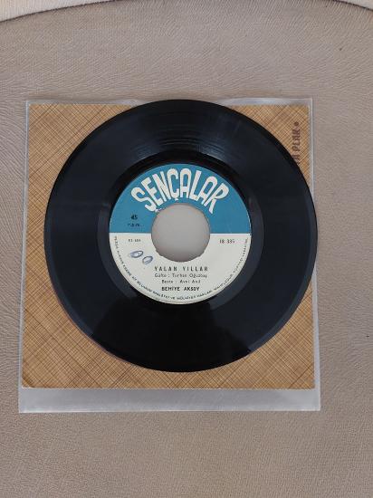 Behiye Aksoy – İçimde Bin Türlü Keder / Yalan Yıllar - 1969 Türkiye Basım 45 Lik Plak