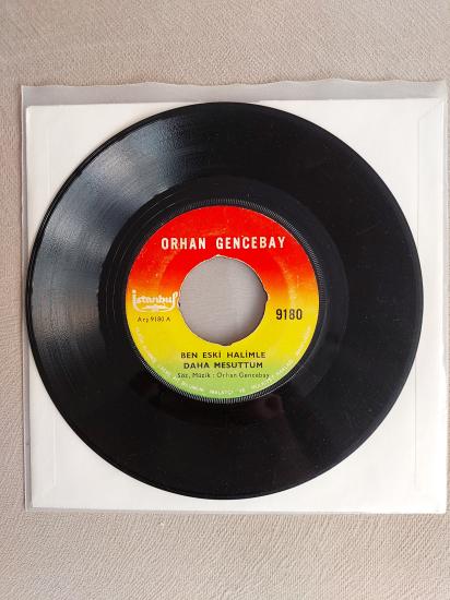 Orhan Gencebay ‎– Aşk Pınarı / Hayat Kavgası - 1972 Türkiye Basım 45 Lik Plak / Kapaksıdır