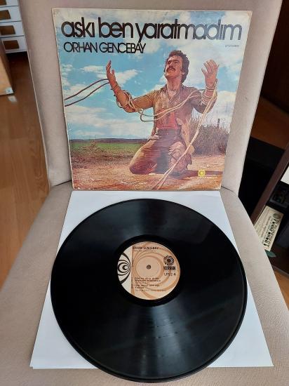 Orhan Gencebay – Aşkı Ben Yaratmadım - 1980 Türkiye Basım Albüm - 33 lük LP Plak