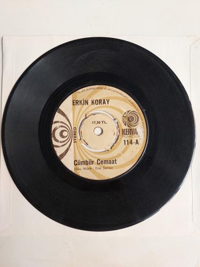 Erkin Koray – Cümbür Cemaat / Sevdiğim - 1976 Türkiye Basım 45 Lik Plak