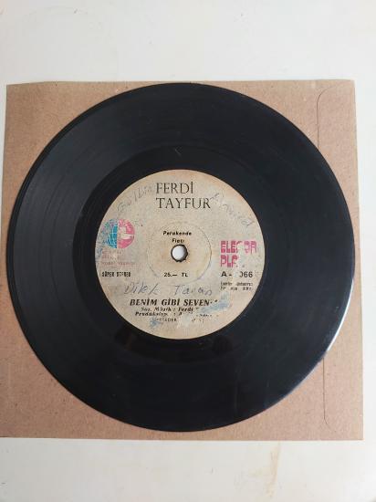 Ferdi Tayfur – Benim Gibi Sevenler / Söz Geçmiyor Gönlüme - 1977 Türkiye Basım 45 Lik Plak