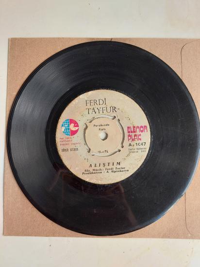 Ferdi Tayfur – Alıştım / Yağmur Gözyaşım - 1976 Türkiye Basım 45 Lik Plak