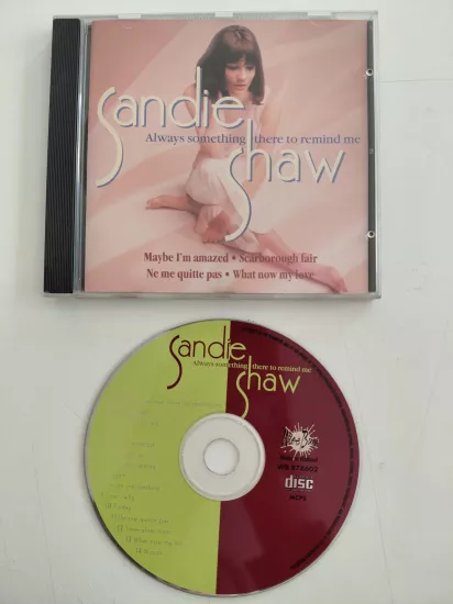 Sandie Shaw  – Always Something There To Remind Me – 1997 Avrupa Basım - CD Albüm