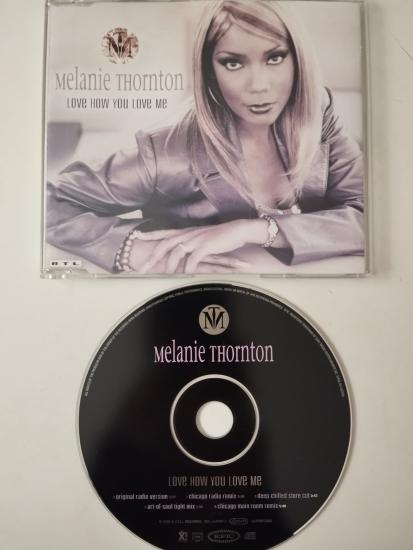 Melanie Thornton – Love How You Love Me -  2000 Avrupa  Basım - 2. El  CD, Maxi-Single