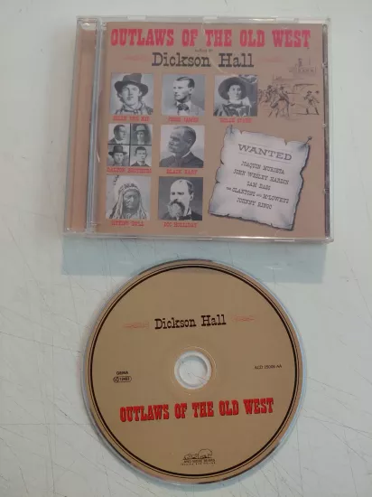 Dickson Hall – Outlaws Of The Old West - 2003 Almanya Basım CD Albüm