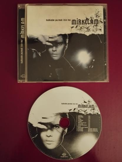 Mirkelam – Kalbimde Parmak İzin Var  - 2002 Türkiye Basım CD  Albüm