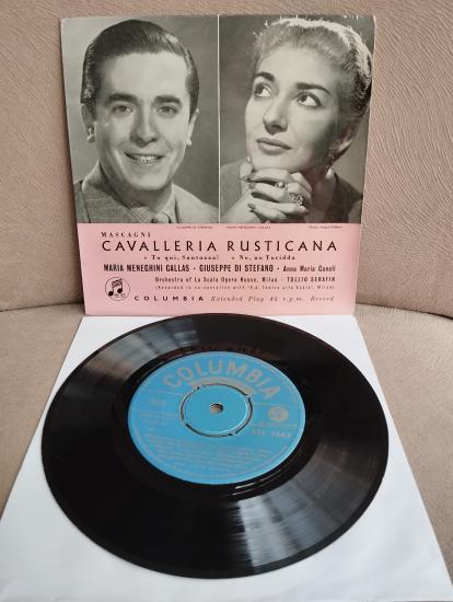 Mascagni / Maria Callas, Giuseppe di Stefano, Anna Maria Canali – Cavalleria Rusticana  - Hollanda Basım 45 lik Plak