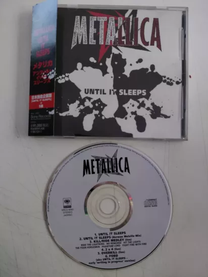 Metallica  –  Until It Sleeps - 1996  Japonya Basım CD / EP - Obi’li