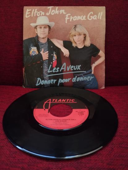 Elton John & France Gall – Les Aveux / Donner Pour Donner - 1980 Belçika  Basım 45 LİK PLAK