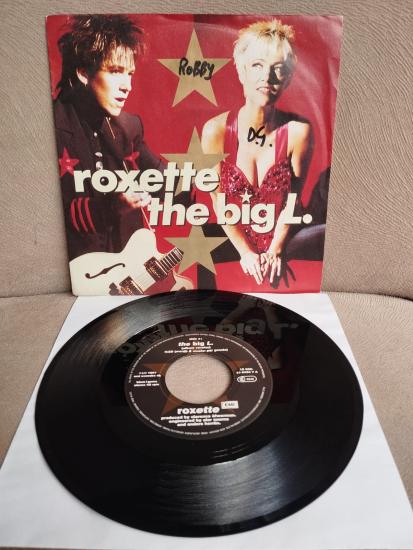 Roxette – The Big L.  - 1991  Avrupa Basım 45 lik Plak