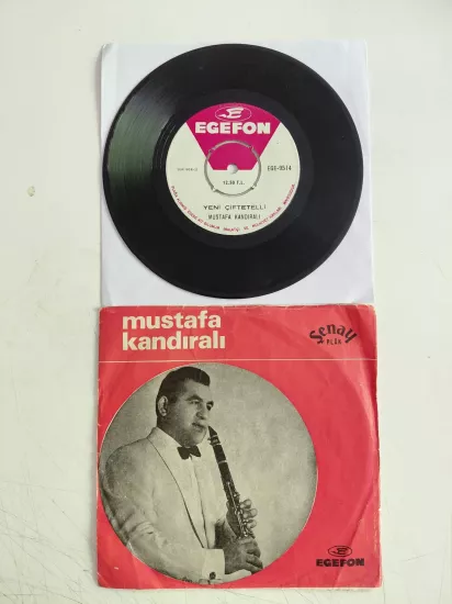 Mustafa Kandıralı ‎– Şile Çiftetellisi / Yeni Çiftetelli - Türkiye Dönem  Basım 45lik Plak
