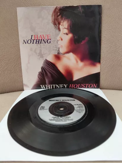 Whitney Houston   –  I Have Nothing  -  1993  İngiltere Basım 45’lik  Plak