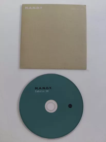 M.A.N.D.Y. – Fabric 38 (Rolf Oksen ,Decimal..) – 2007 İngiltere Basım - CD Mixed /Promo