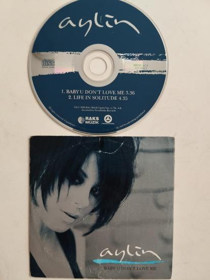 Aylin – Baby U Don’t Love Me - 1996 İsviçre Basım 2. El CD, Single