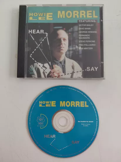 Howie Lee Morrel -  Hear  - 1993 Almanya Basım - CD Albüm