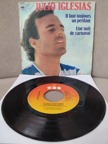 Julio Iglesias – Il Faut Toujours Un Perdant / Une Nuit De Carnaval -  1980  Hollanda Basım 45 lik Plak