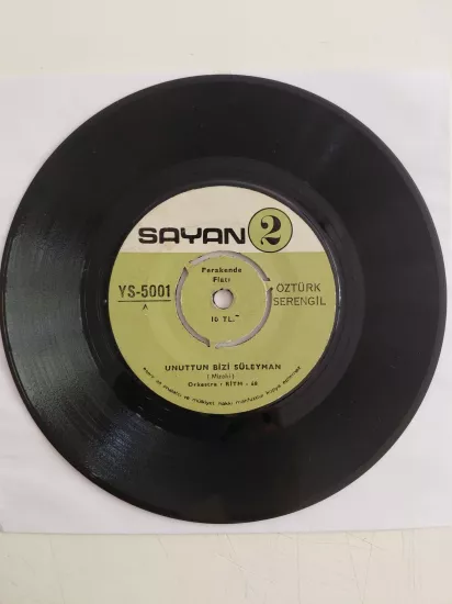 Öztürk Serengil – Unuttun Bizi Süleyman / Eyvah - 1970 Türkiye  Basım 45lik Plak