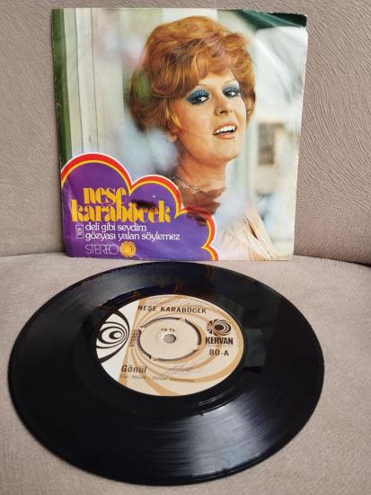 Neşe Karaböcek – Gönül / Köle - 1974 Türkiye Basım  45 lik Plak