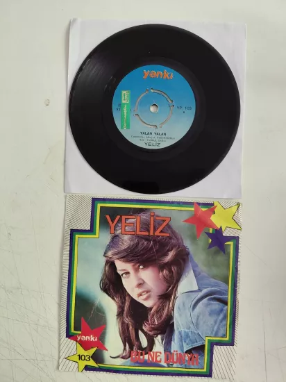 Yeliz –  Bu Ne Dünya / Yalan - 1976 Türkiye  Basım 45lik Plak