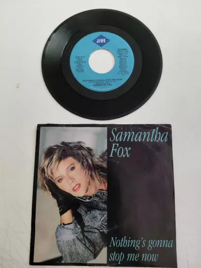 Samantha Fox – Nothing’s Gonna Stop Me Now  -  1987 USA Basım 45lik Plak/Promo