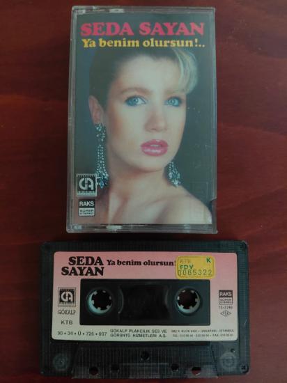 Seda Sayan ‎– Ya Benim Olursun!..  - 1990 Türkiye Basım Kaset Albüm