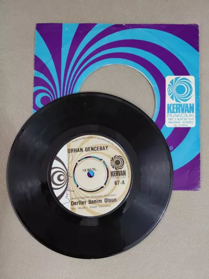 Orhan Gencebay –  Dertler Benim Olsun / Gönül  - 1974  Türkiye Basım 45 Lik Plak