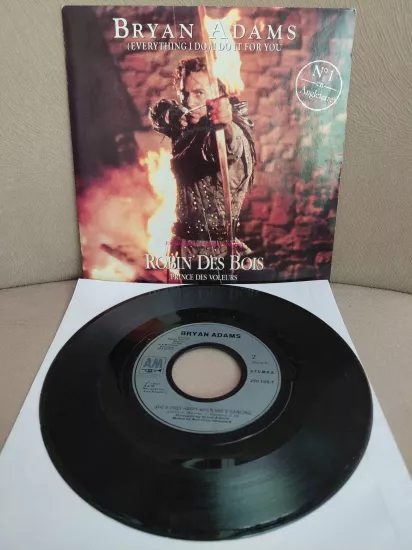 Bryan Adams  – (Everything I Do) I Do It For You  - 1991  Fransa Basım 45’lik  Plak