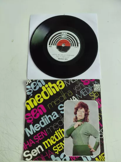 Mediha Şen  – Aşk Nedir? Nasıl Bilen Var Mı? / Artık Bu Solan Bahçede  - 1973 Türkiye  Basım 45lik Plak