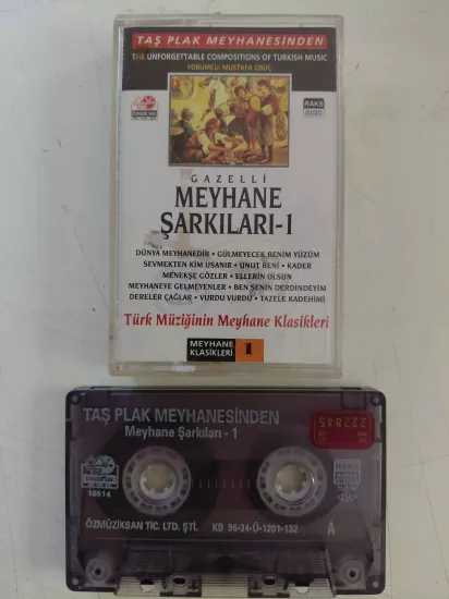 Mustafa Oruç – Meyhane Şarkıları 1 (Taş Plak Meyhanesinden) - Türkiye Basım  Kaset Albüm