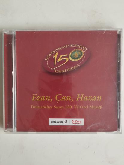 Ali Kocatepe - Ezan,Çan,Hazan( Dolmabahçe Sarayı 150.Yıl Özel Müziği ) - Açılmamış Ambalajlı CD Albüm
