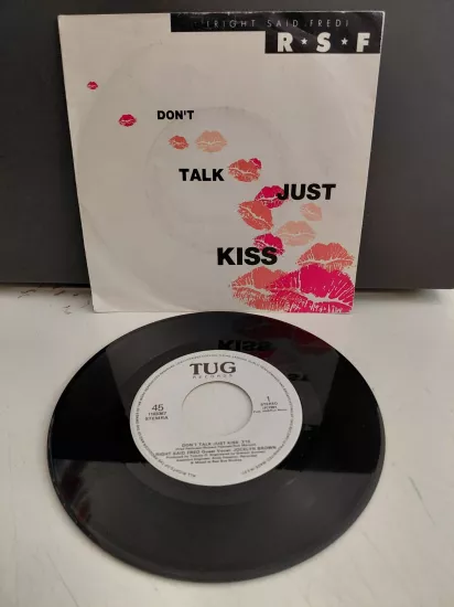 Right Said Fred (R.S.F) -  Don’t Talk Just Kiss - 1991  Hollanda  Basım 45’lik Plak