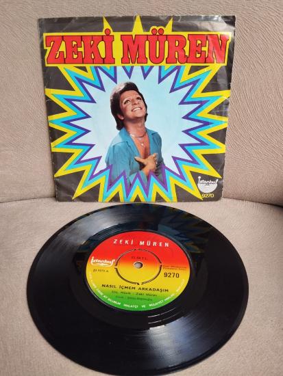 Zeki Müren – Nasıl İçmem Arkadaşım / Bir Leylâ, Bir Şirin, Bir Aslı Gibi -Türkiye Basım 45 lik Plak