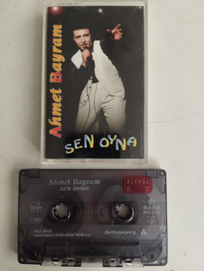 Ahmet Bayram – Sen Oyna  - 1995 Türkiye Basım Kaset