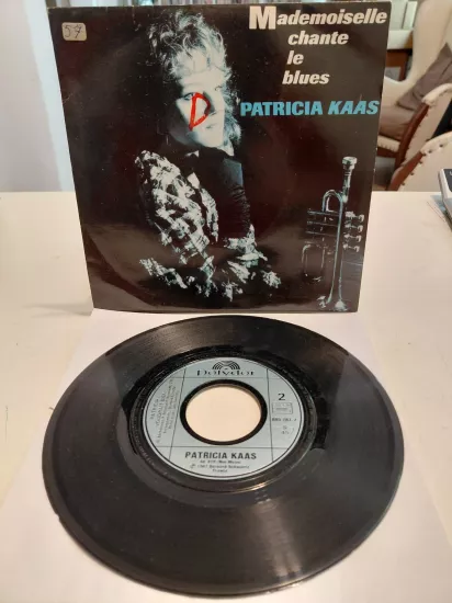 Patricia Kaas – Mademoiselle Chante Le Blues - 1987 Fransa Basım 45lik Plak