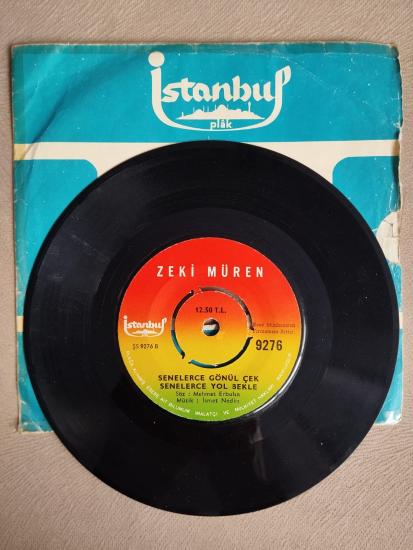 Zeki Müren – Şarkıların Kaderi / Senelerce Gönül Çek Senelerce Yol Bekle - Türkiye Basım 45 Lik Plak