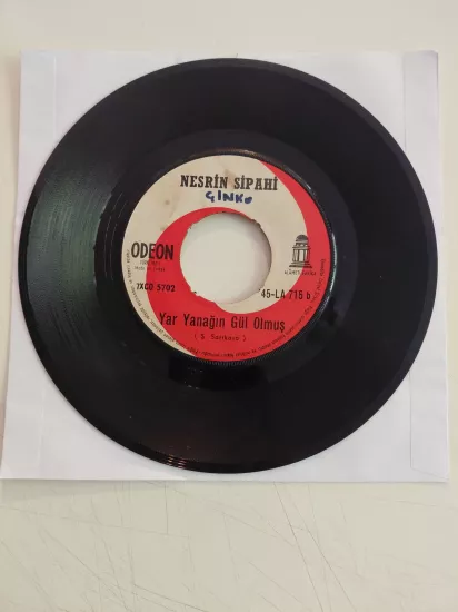Nesrin Sipahi  – Bar Kızı / Yar Yanağın Gül Olmuş - 1966 Türkiye Basım 45’lik Plak /Kapaksız