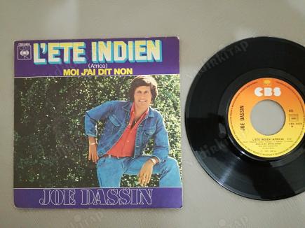 JOE DASSIN - L’ETE INDIEN - 1975 FRANSA BASIM 45 LİK PLAK