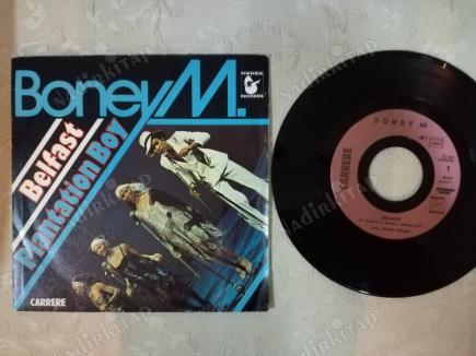 BONEY M - BELFAST/PLANTATION BOY - 1977 FRANSA  BASIM 45 LİK PLAK